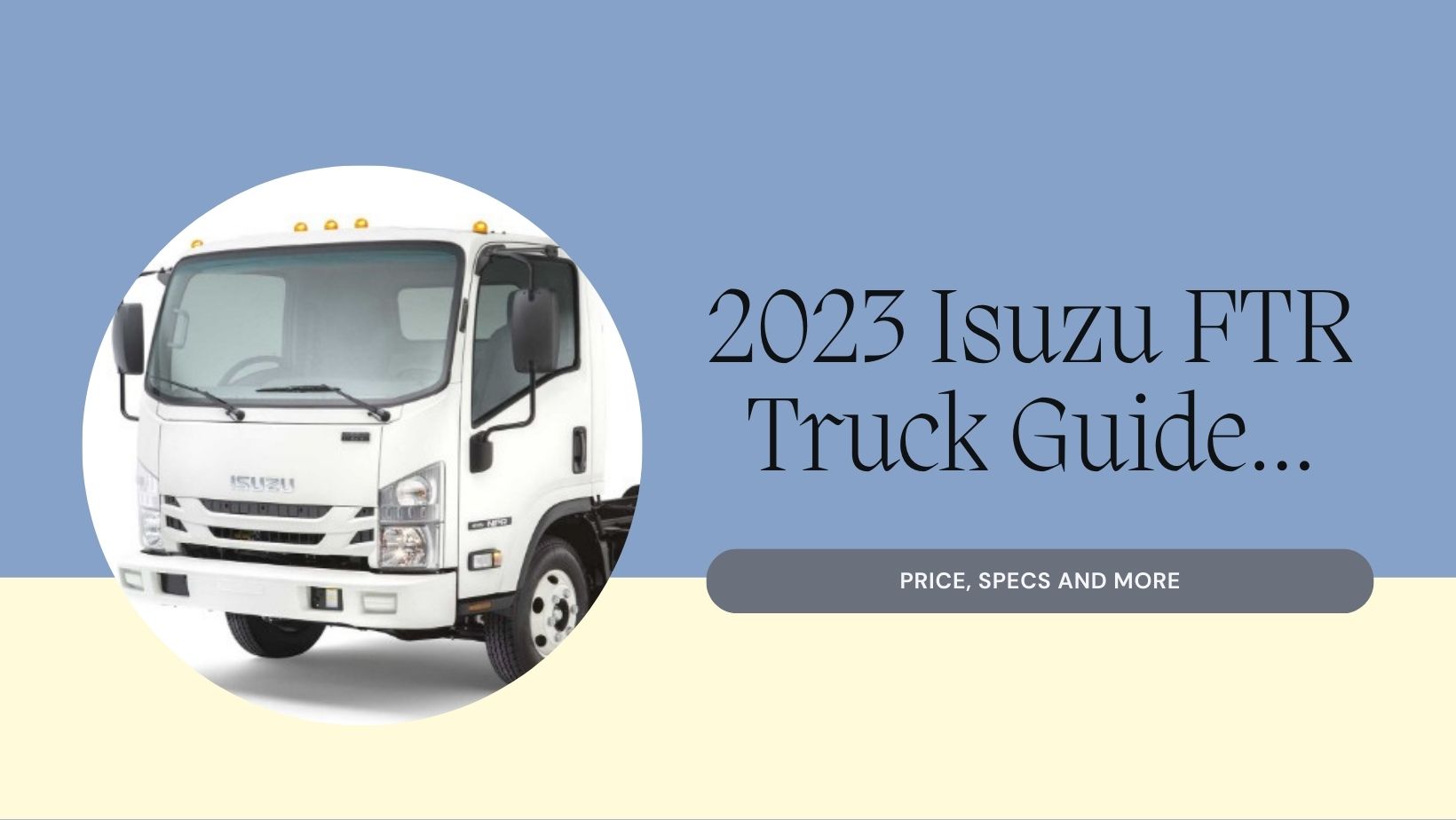 2023 Isuzu FTR Truck