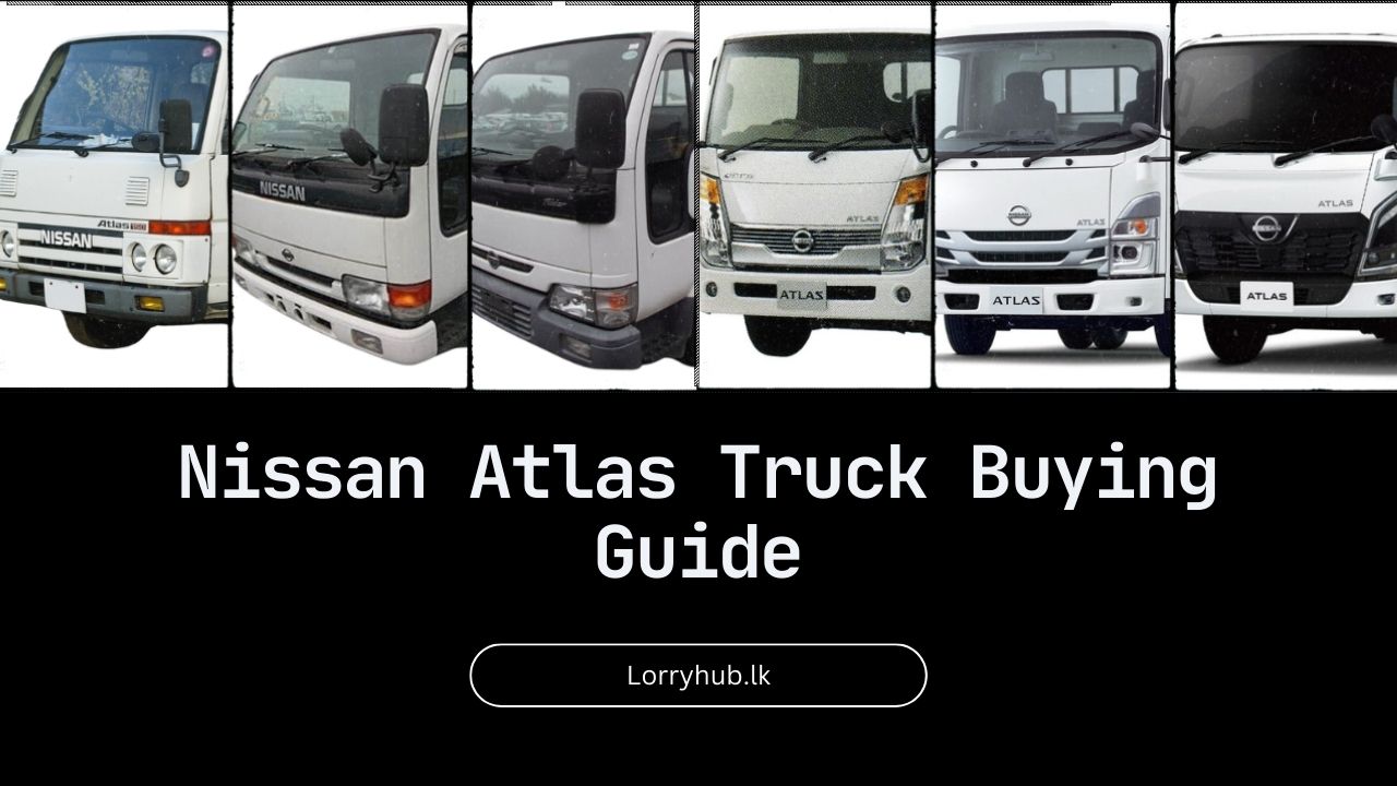 Nissan Atlas Truck Buying Guide for 2024 – Which Model is Your Favorite?