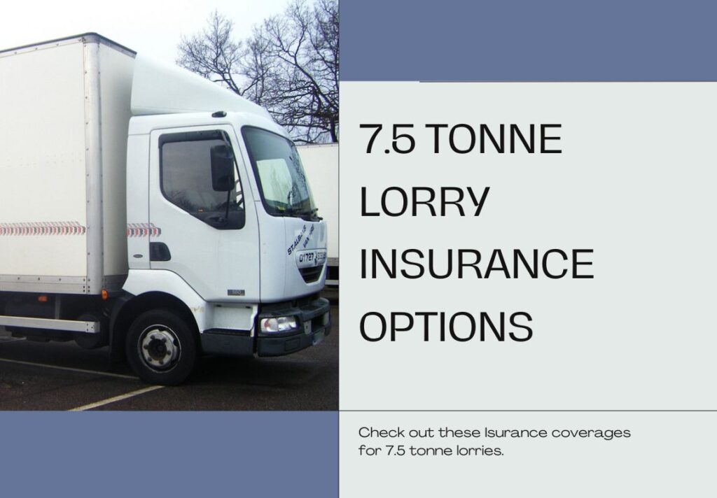 7.5 tonne lorry insurance options